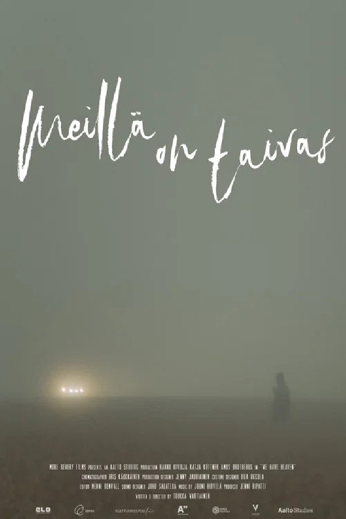 Meillä on taivas