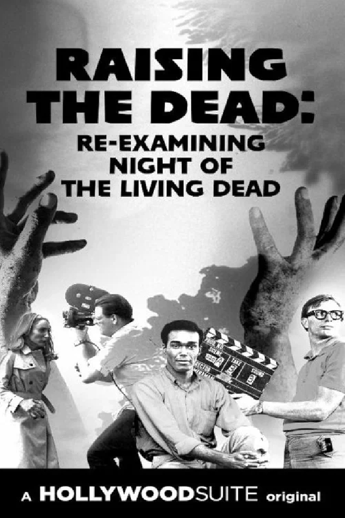 Raising the Dead: Re-Examining Night of the Living Dead