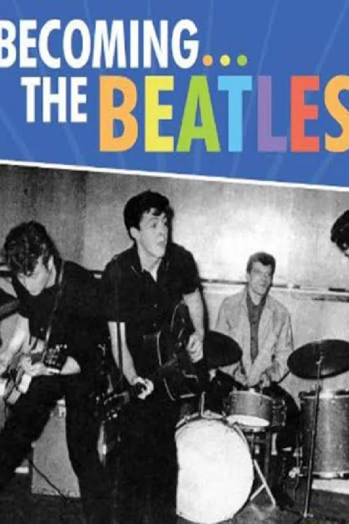 Становление Битлз