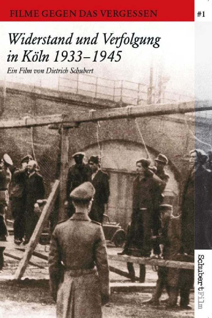 Widerstand und Verfolgung in Köln 1933-1945