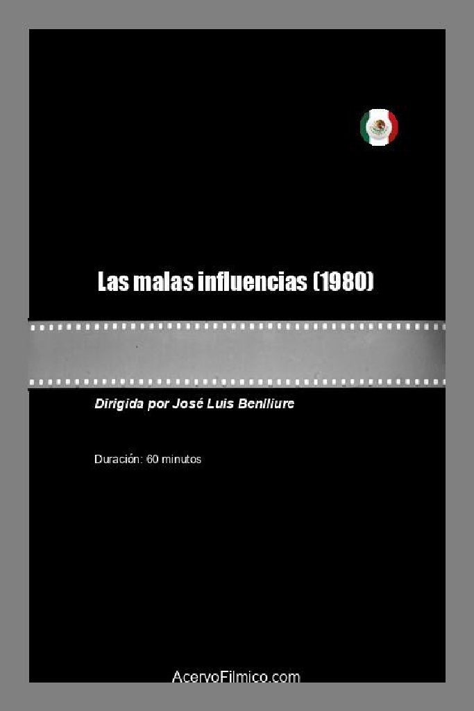 Las malas influencias
