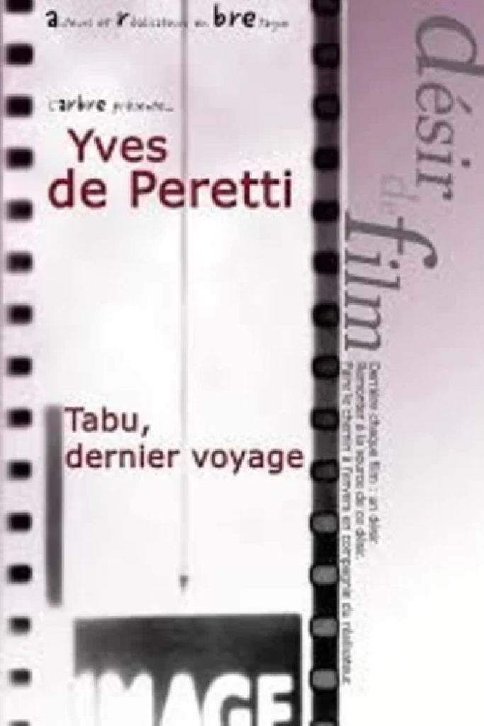 Tabu, dernier voyage