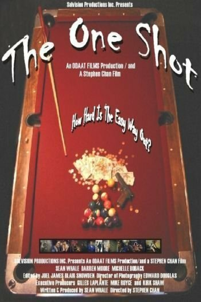 The One Shot