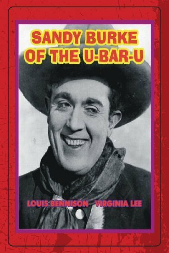 Sandy Burke of the U-Bar-U