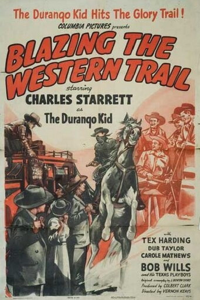 Blazing the Western Trail