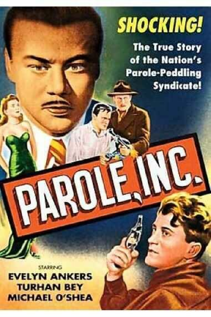 Parole, Inc.