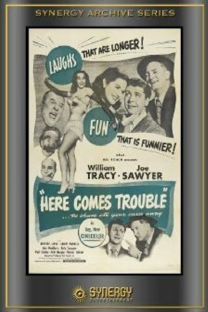 Here Comes Trouble