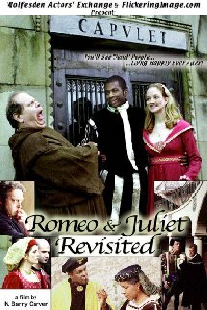 Romeo & Juliet Revisited