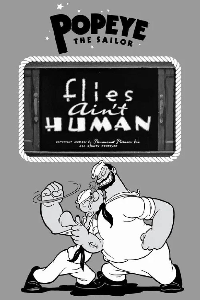 Flies Ain't Human