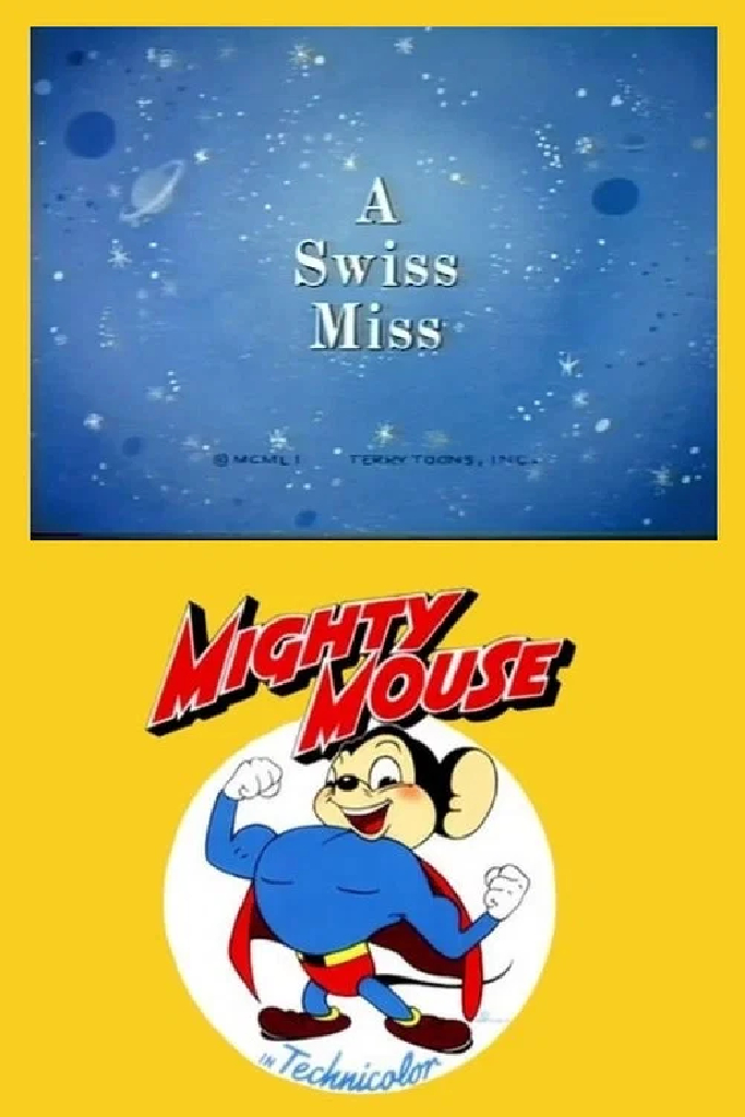 A Swiss Miss
