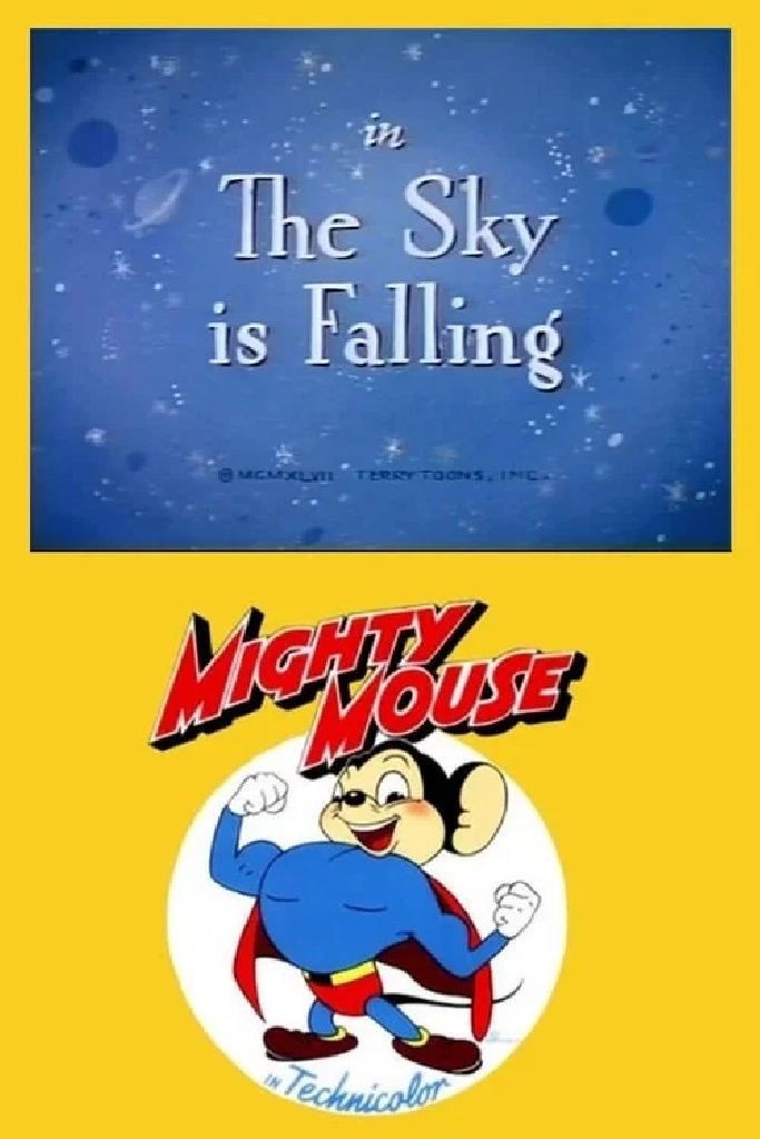 The Sky Is Falling
