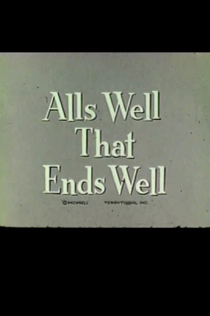 All's Well That Ends Well