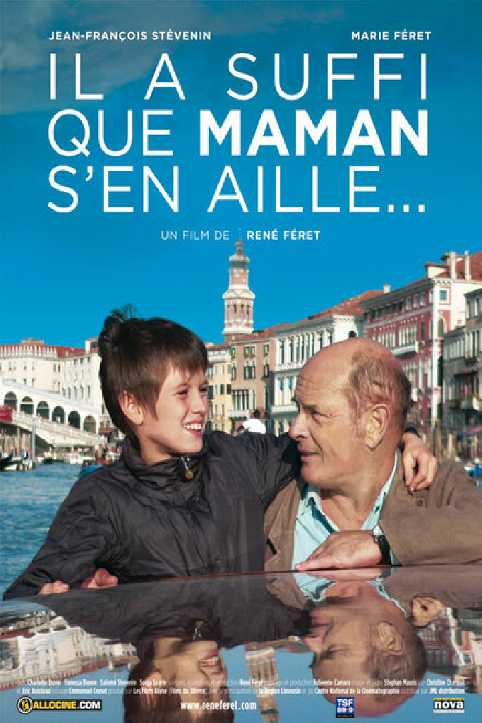 Il a suffi que maman s'en aille…