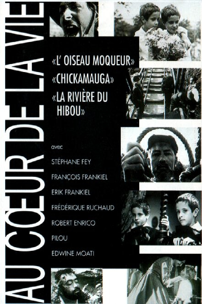 Au cœur de la vie