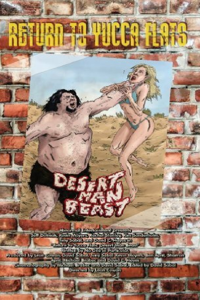 Return to Yucca Flats: Desert Man Beast