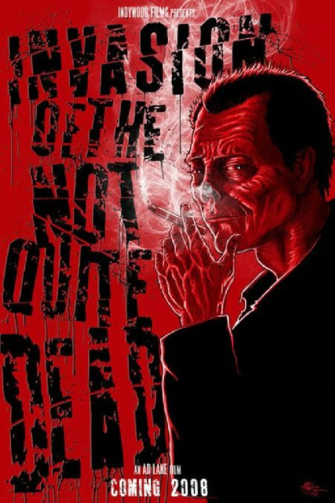Invasion of the Not Quite Dead