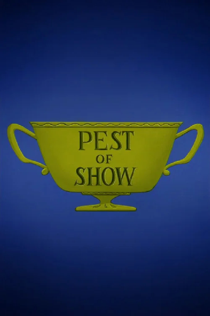 Pest of  Show