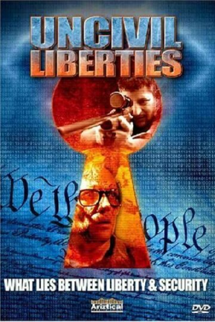 UnCivil Liberties