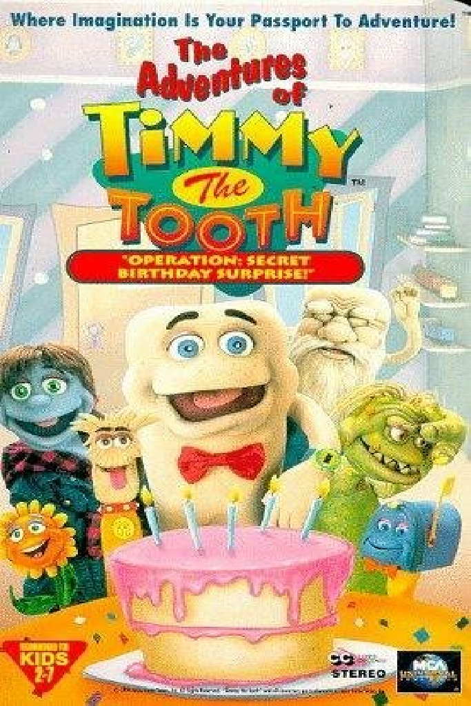 The Adventures of Timmy the Tooth: Operation Secret Birthday Surprise