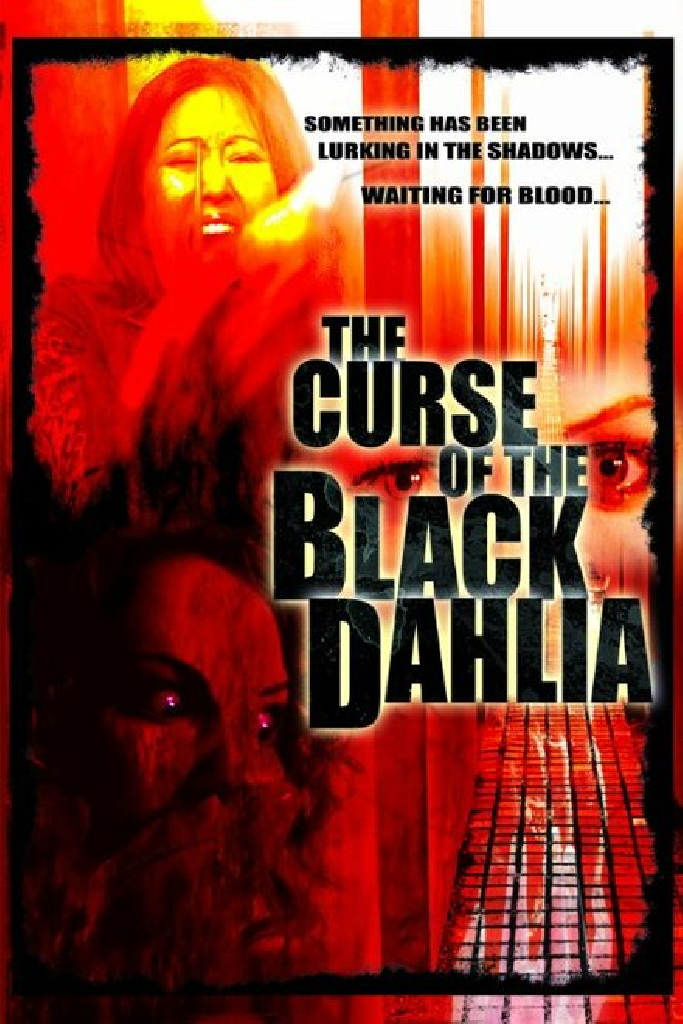 The Curse of the Black Dahlia