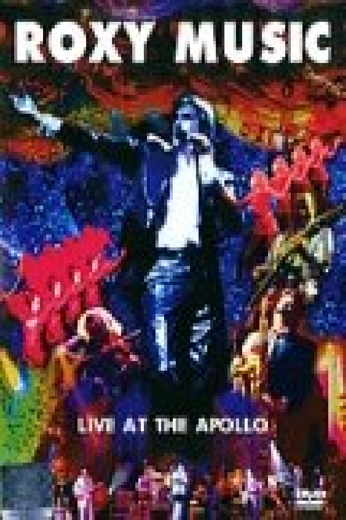 Roxy Music - Live at the Apollo