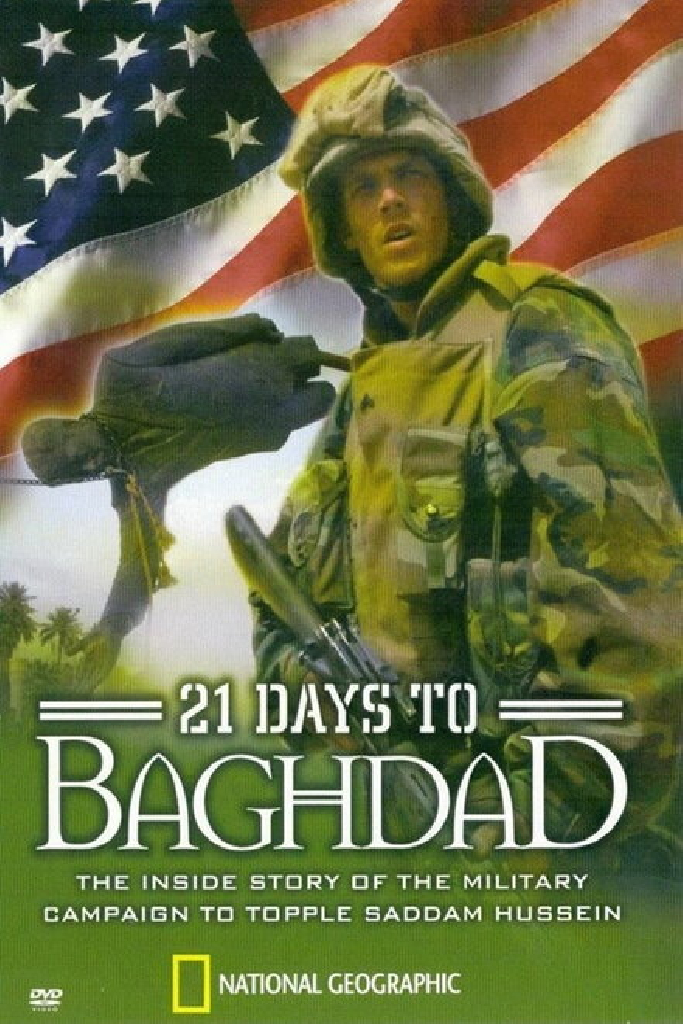 National Geographic: 21 Days To Baghdad