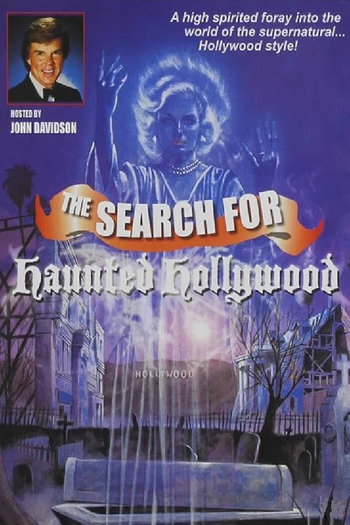 The Search for Haunted Hollywood