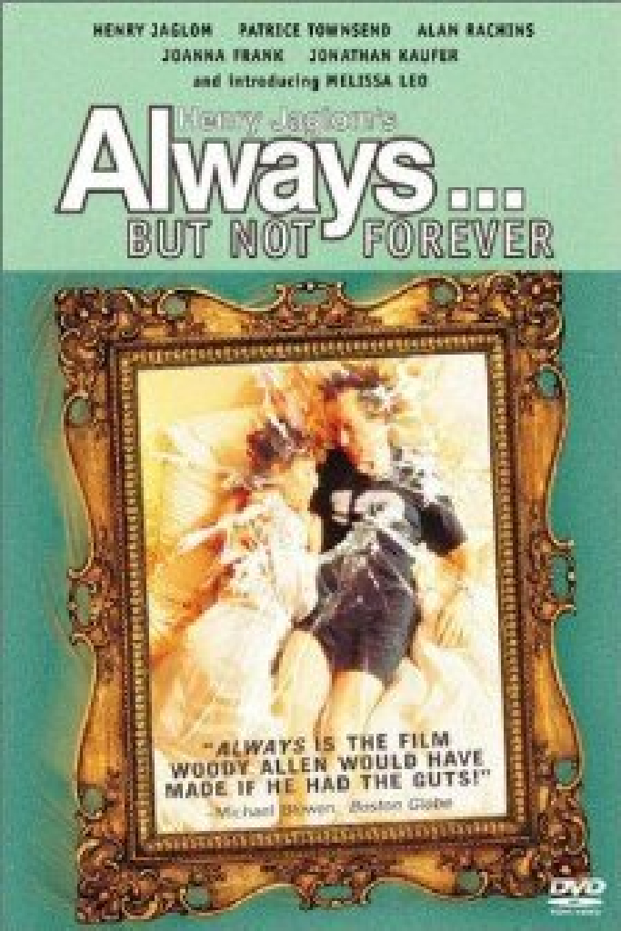 Always … But Not Forever