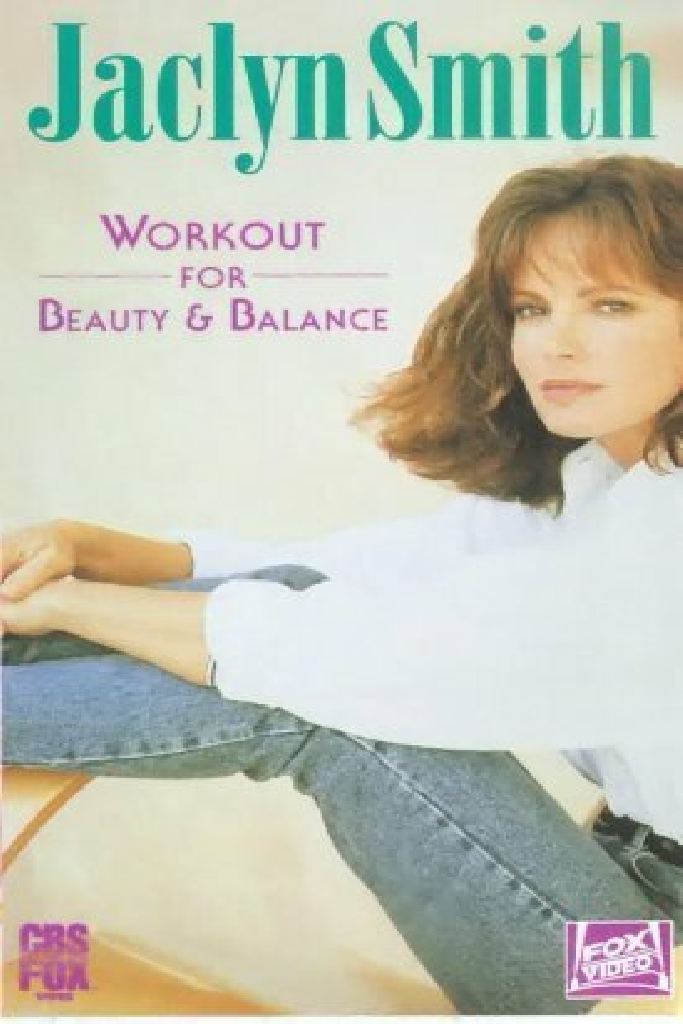Jaclyn Smith: Workout for Beauty & Balance