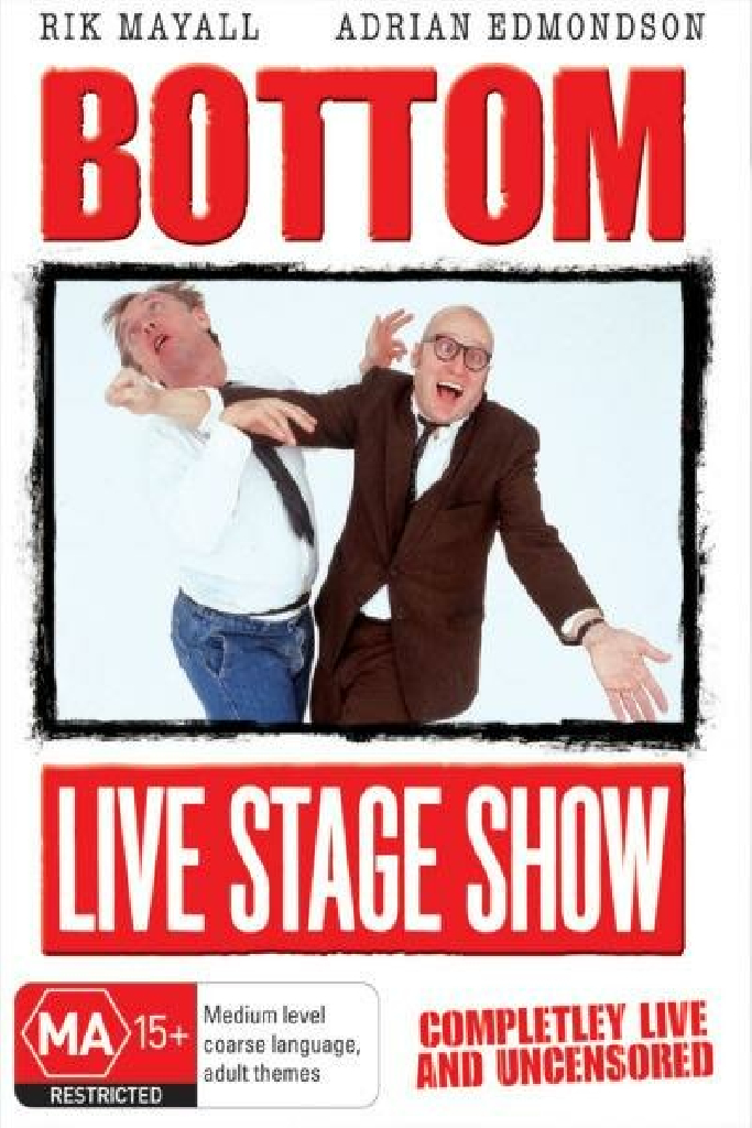 Bottom Live: The Stage Show