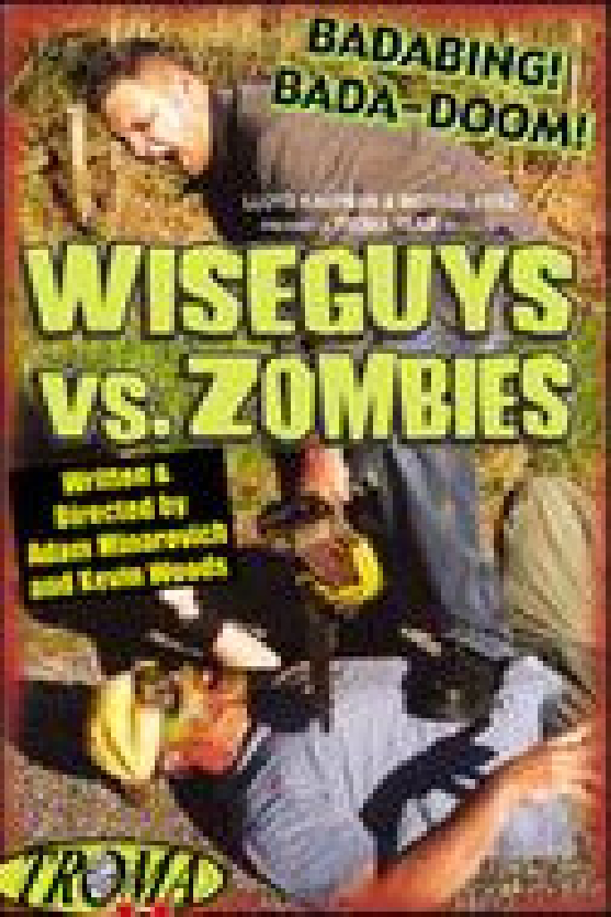 Wiseguys vs. Zombies