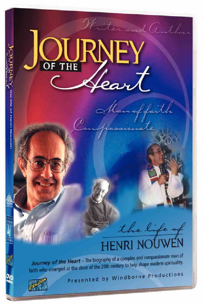 Journey of the Heart: Henri Nouwen