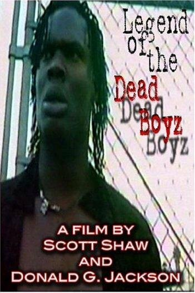 Legend of the Dead Boyz
