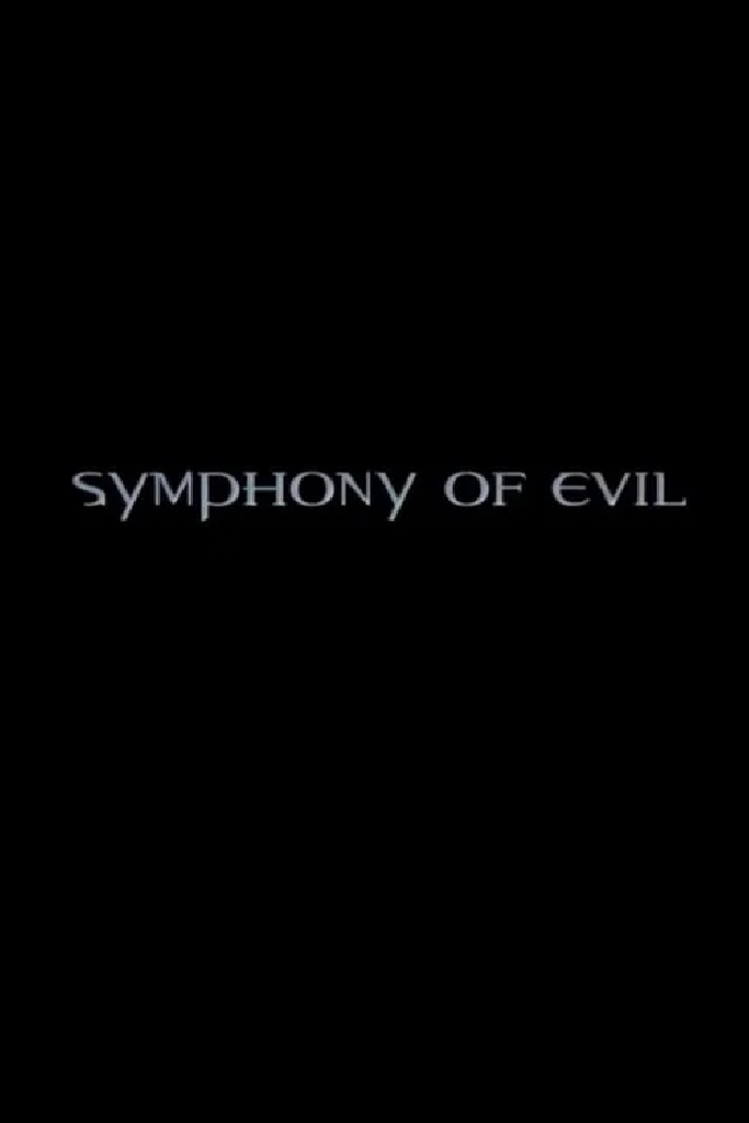 Symphony of Evil