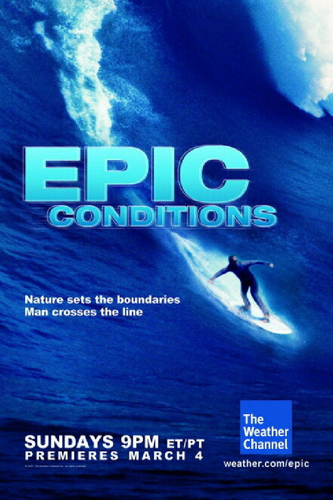 Epic Conditions