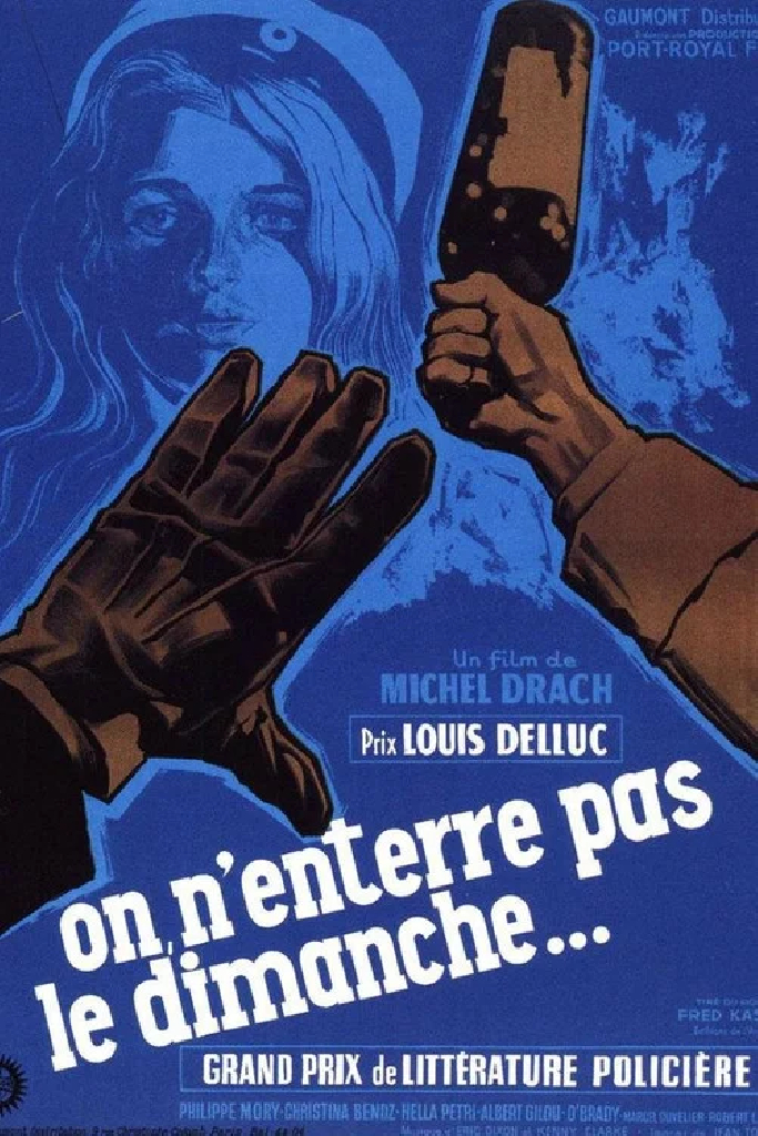 On n'enterre pas le dimanche