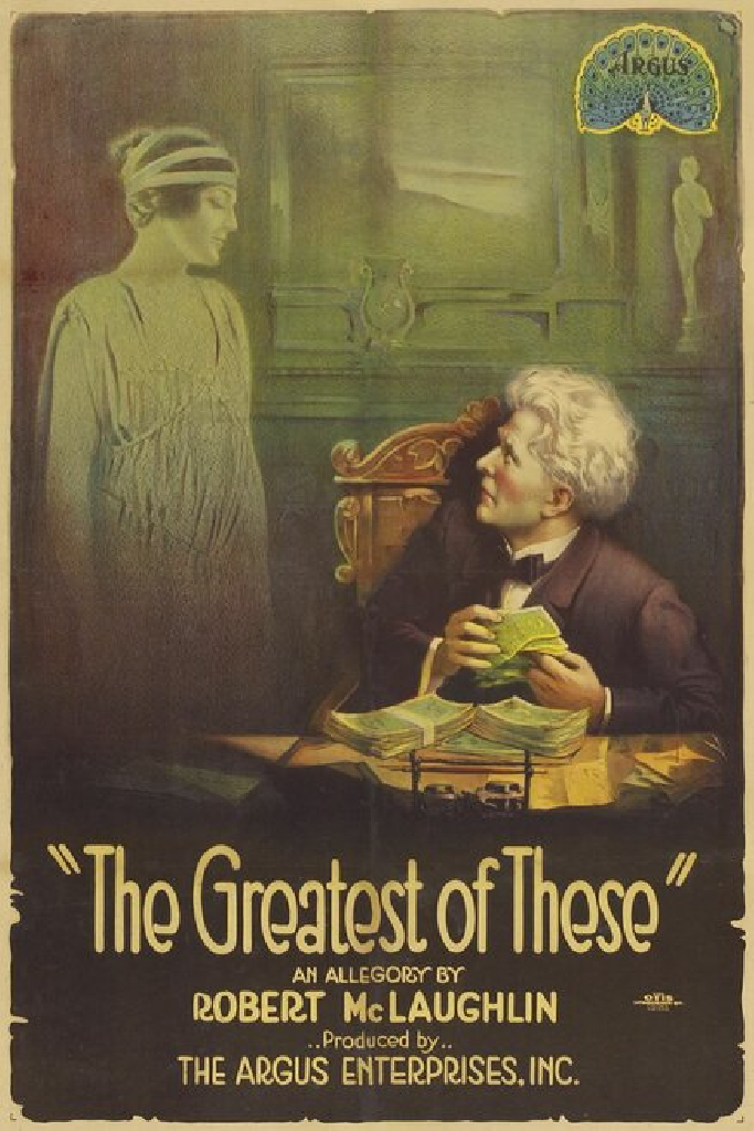The Greatest of These