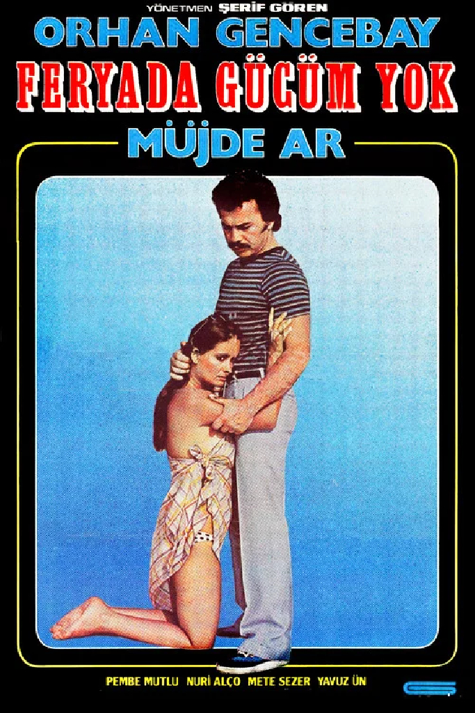Feryada Gücüm Yok