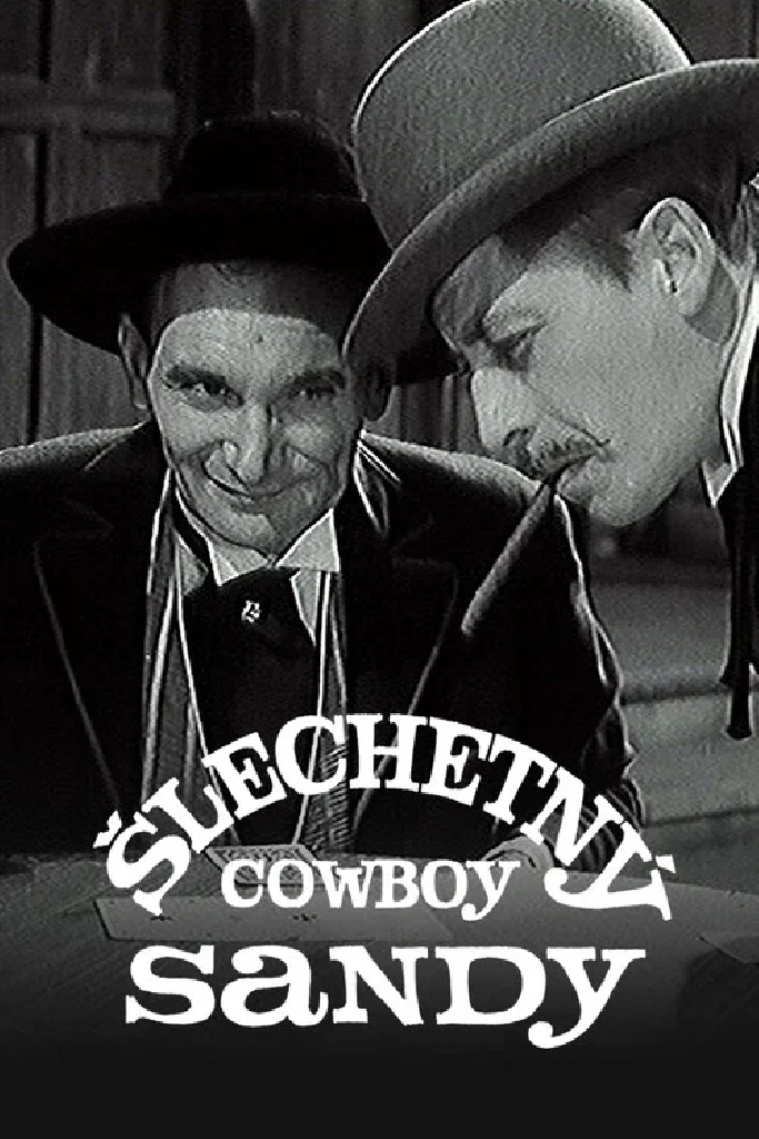 Šlechetný cowboy Sandy