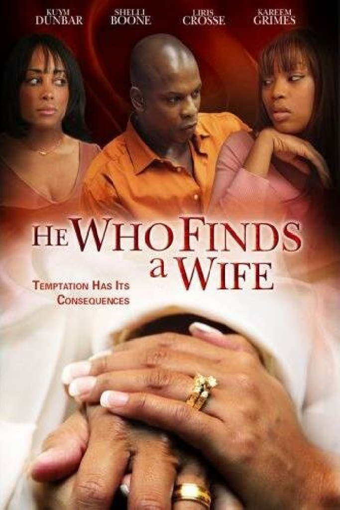 He Who Finds a Wife
