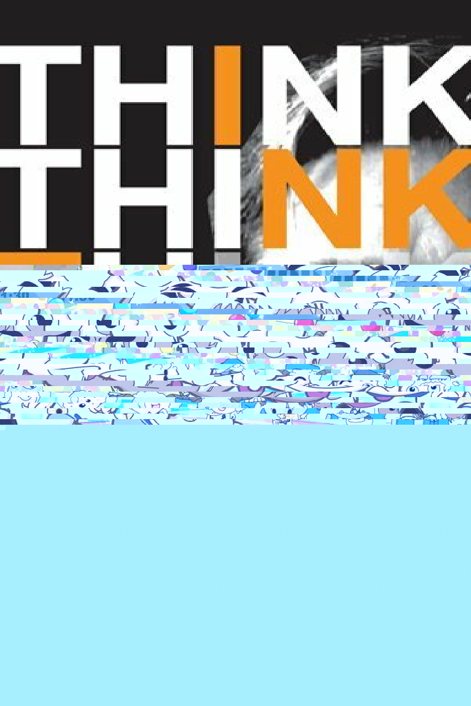 I Think I Thought