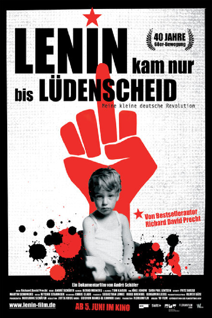 Lenin kam nur bis Lüdenscheid - Meine kleine deutsche Revolution