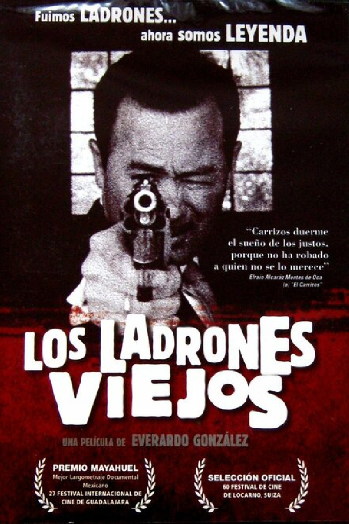 Los Ladrones Viejos: Las Leyendas del Artegio