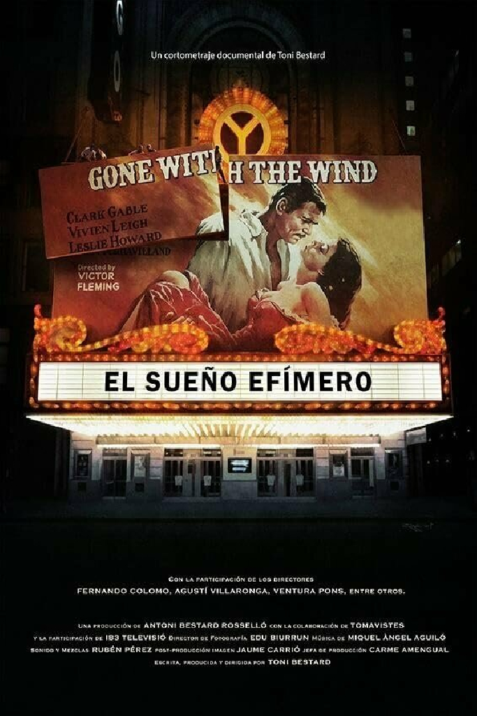El sueño efímero