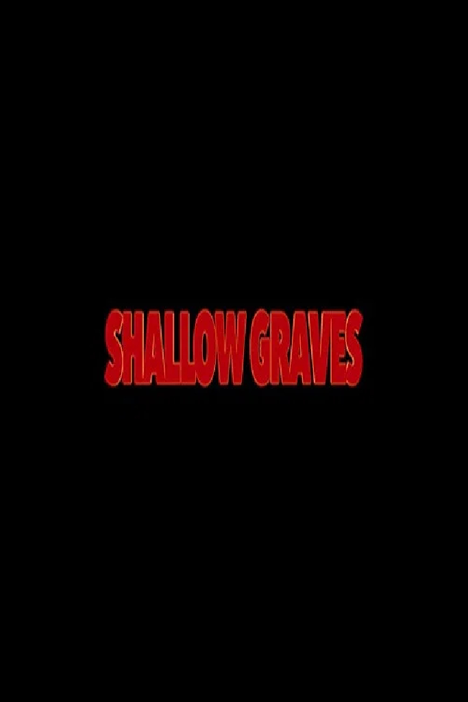 Shallow Graves