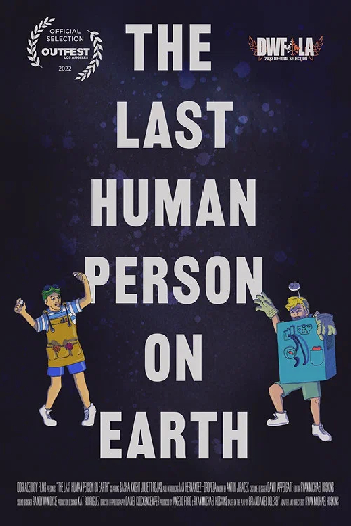 The Last Human Person on Earth