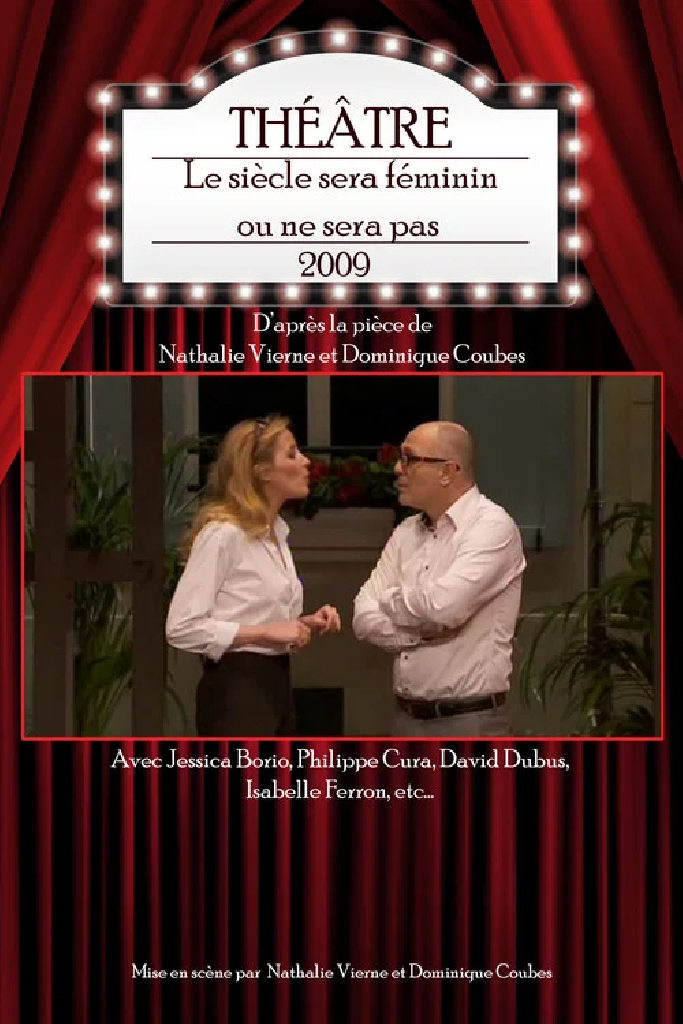 Le siècle sera féminin ou ne sera pas
