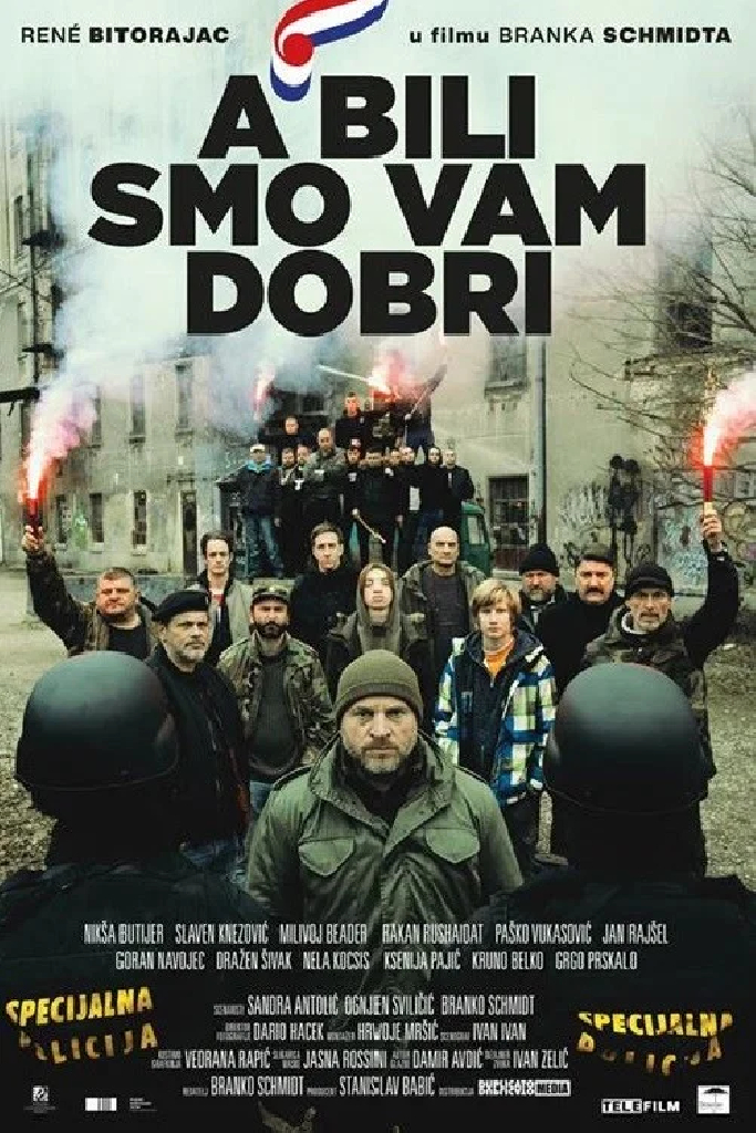 A bili smo vam dobri