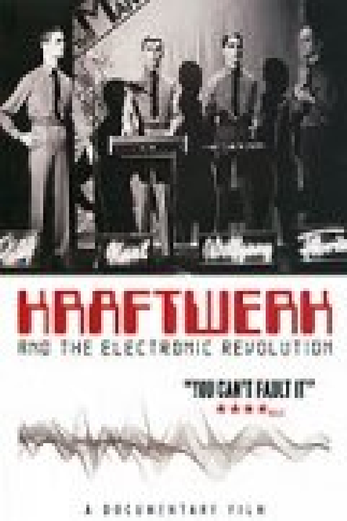 Kraftwerk and the Electronic Revolution