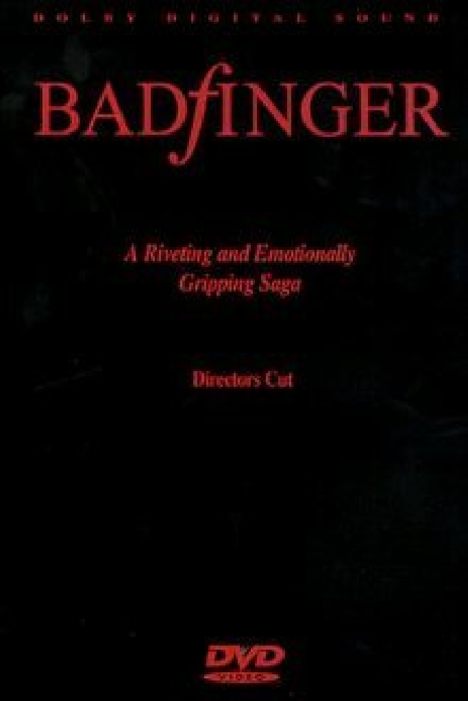 Badfinger: Director's Cut